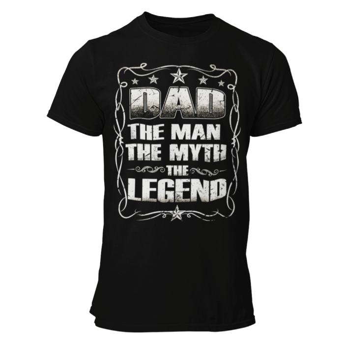 Dad The Man The Myth The Legend T-Shirt – Vaderdag shop