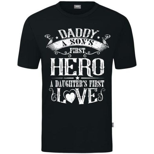 Daddy’s Hero & Love T-Shirt
