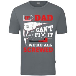 If Dad Can't Fix It T-Shirt (grijs)