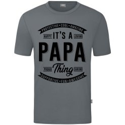 It’s A PAPA Thing T-Shirt