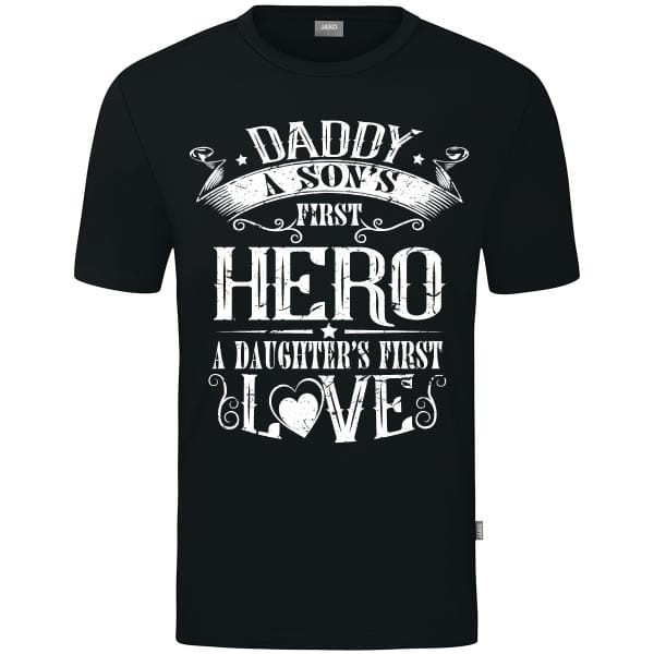 Daddy's Hero & Love T-Shirt